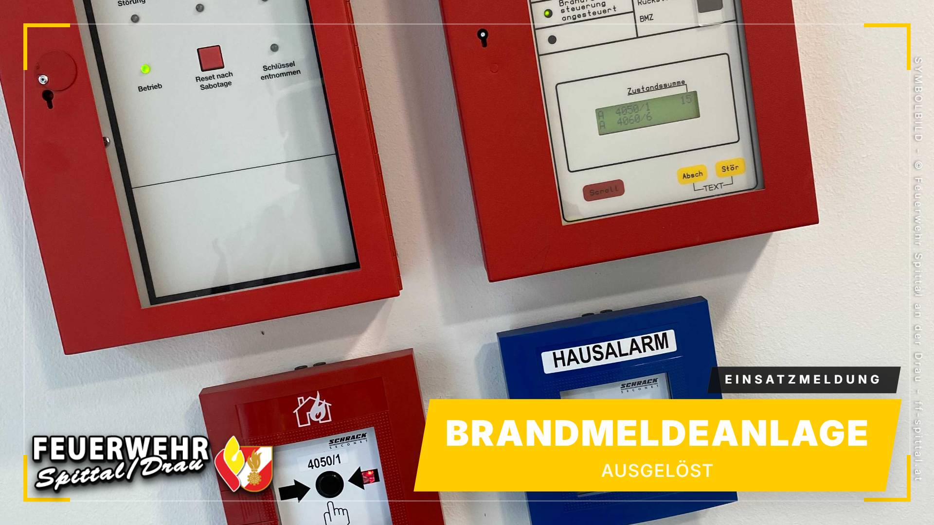 Brandmeldeanlage ausgelöst